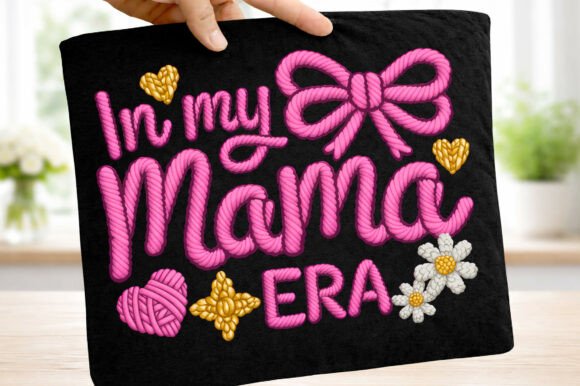 Download Yarn in My Mama Era Mother's Day Png - Day Collection