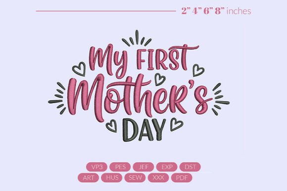 Download My First Mother's Day Embroidery - Day Collection