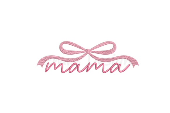 Download Coquette Bow Mama Embroidery Design - Design Collection